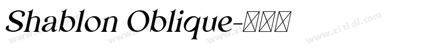 Shablon Oblique字体转换